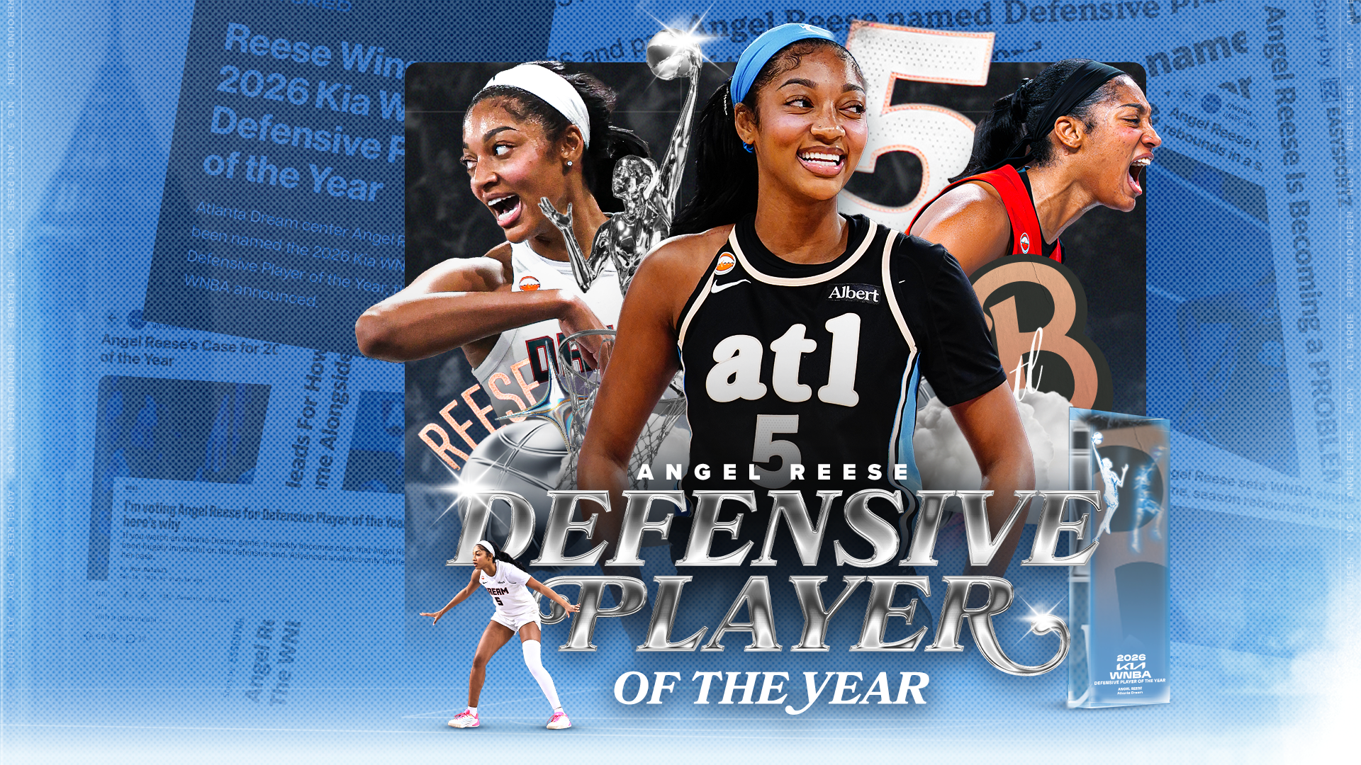 ANGEL REESE NAMED 2026 WNBA KIA DEFENSIVE PLAYER OF THE YEAR